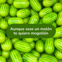 Menciona a tu meloncio o meloncia 😂💚⁠ ⁠ www.mysweetmessages.com⁠