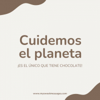 Feliz Día del Medio Ambiente 🤎⁠ ⁠ www.mysweetmessages.com⁠ ⁠ #HaveASweetDay #SweetMessages #RegaloPerfecto #Golosinas #Chocolate #Dilequelequieres